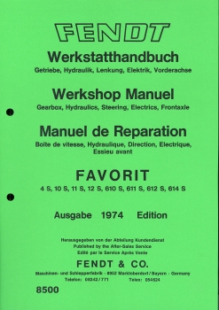 Werkstatthandbuch für Fendt Typ Favorit 600er S Serie, Ausgabe 1974